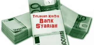 Kajian Bulanan [25/12/2011] :  Studi Kritis Terhadap Perbankan Syariah