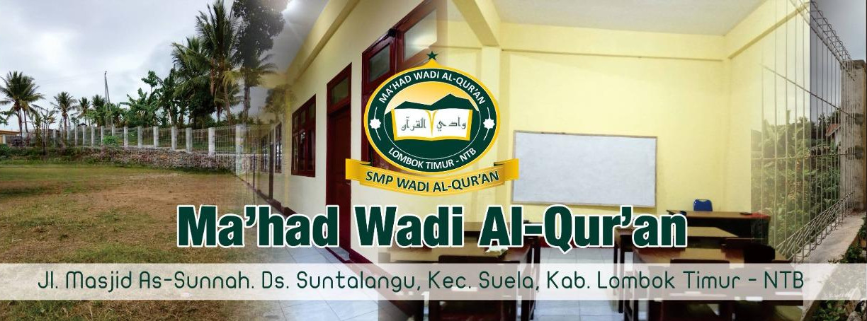 PENERIMAAN SANTRI BARU TAHUN 2026/2027 SMP WADI AL-QUR’AN – LOMBOK TIMUR, NTB