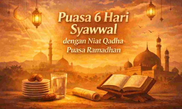 Puasa 6 Hari Syawwal dengan Niat Qadha Puasa Ramadhan