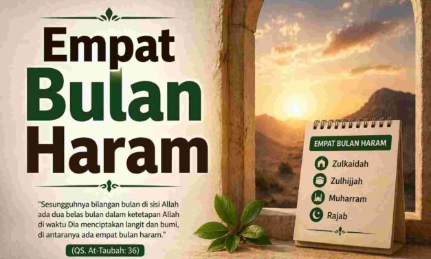 Empat Bulan Haram (bagian 1)