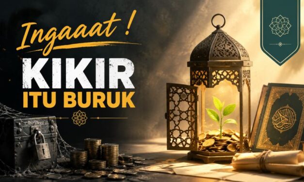 Ingaaat! Kikir Itu Buruk